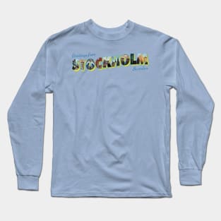 Greetings from Stockholm in Sweden Vintage style retro souvenir Long Sleeve T-Shirt